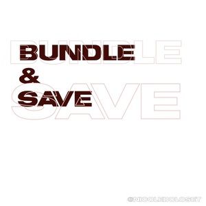 Save Big When You Bundle!